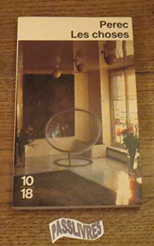 Les Choses: Une histoire des annees soixante