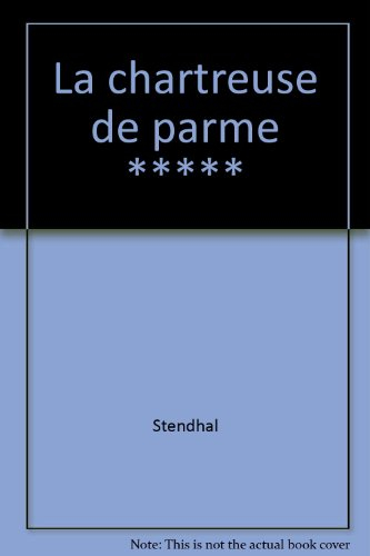 La Chartreuse de Parme