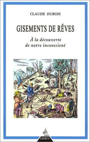Gisements de rêves : à la découverte de notre inconscient