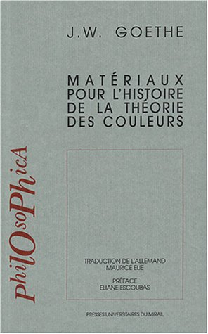 Matériaux pour l'histoire de la théorie des couleurs