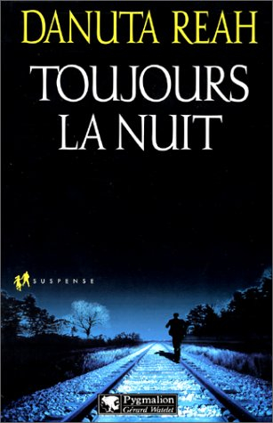 Toujours la nuit