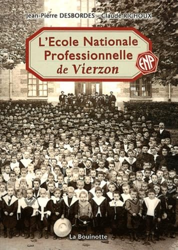 L'Ecole nationale professionnelle Henri-Brisson de Vierzon