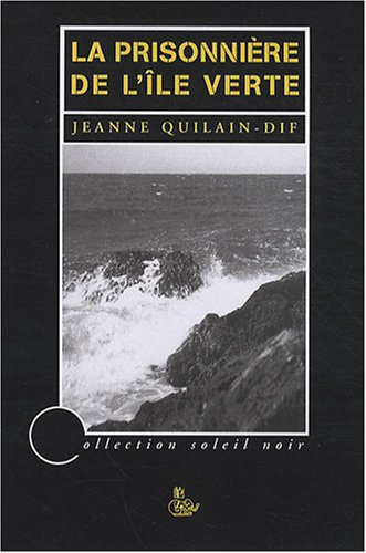 La prisonnière de l'île verte
