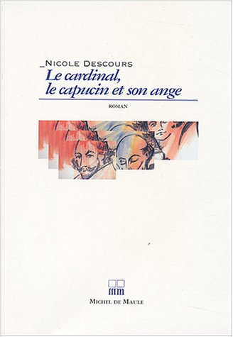Le cardinal, le capucin et son ange