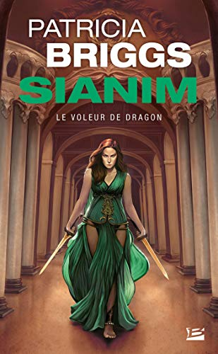 Sianim. Vol. 4. Le voleur de dragon