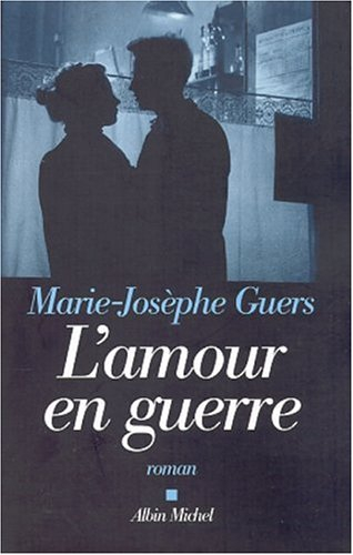 L'amour en guerre