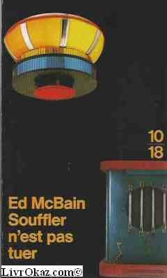 Souffler n'est pas tuer