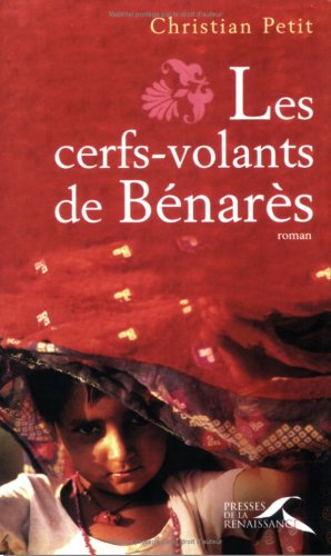 Les cerfs-volants de Bénarès
