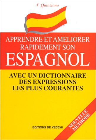 Apprendre et améliorer rapidement son espagnol