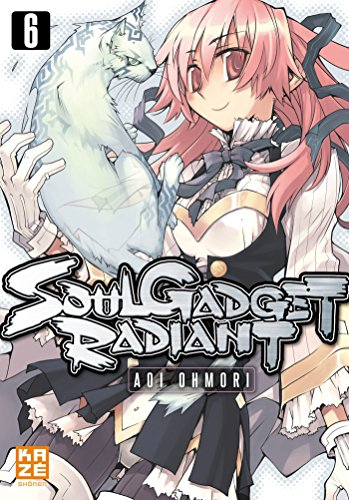 Soul gadget radiant. Vol. 6