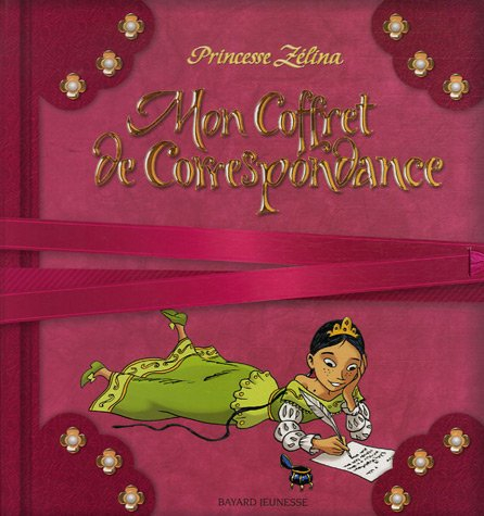 Mon coffret de correspondance : Princesse Zélina