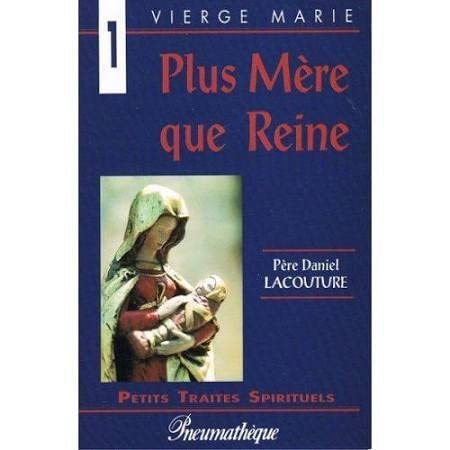 Plus mère que reine