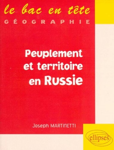 Peuplement et territoire en Russie