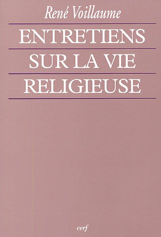 Entretiens sur la vie religieuse : retraite à Béni-Abbès