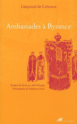Ambassades à Byzance
