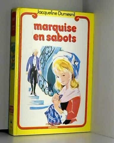 LA MARQUISE EN SABOTS