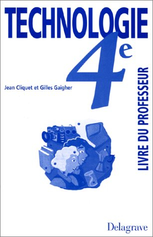 Technologie 4e, livre du professeur