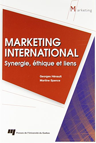 Marketing international : Synergie, éthique et liens