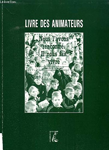 Il nous parle en chemin, CM1, 9-10 ans : livre des animateurs