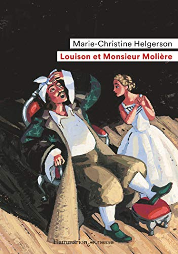 Louison et monsieur Molière