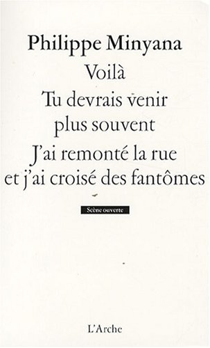Voilà. Tu devrais venir plus souvent. J'ai remonté la rue et j'ai croisé des fantômes