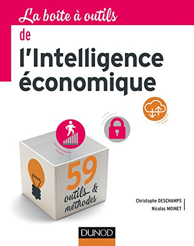 La boîte à outils de l'intelligence économique
