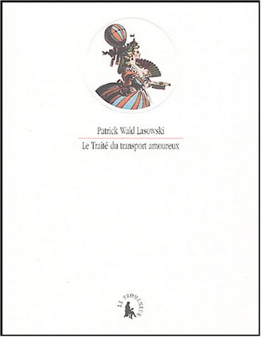 Le traité du transport amoureux