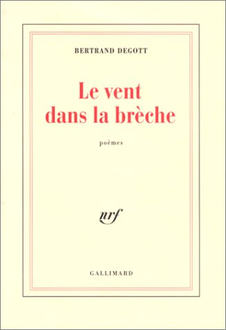 Le vent dans la brèche