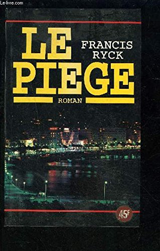 Le piège