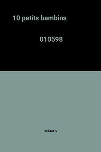 10 petits bambins