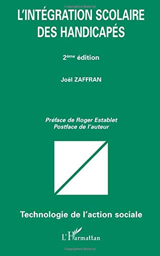 L'intégration scolaire des handicapés
