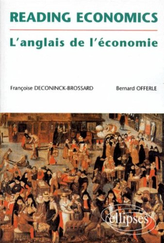 Reading economics. L'anglais de l'économie