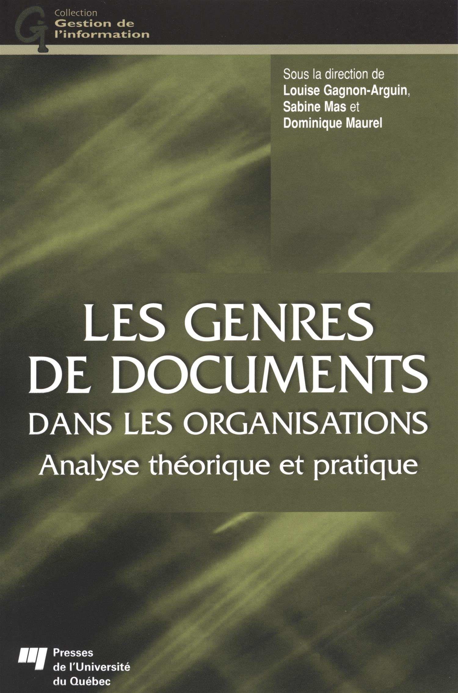 Les genres de documents dans les organisations : analyse théorique et pratique