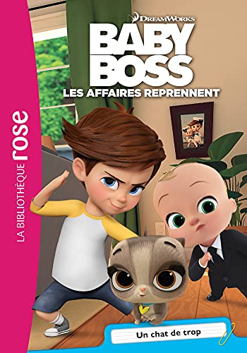 Baby Boss : les affaires reprennent. Vol. 2. Un chat de trop