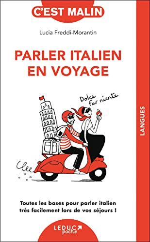 Parler italien en voyage : toutes les bases pour parler italien très facilement lors de vos séjours 