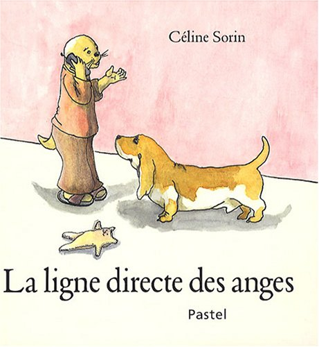 La ligne directe des anges