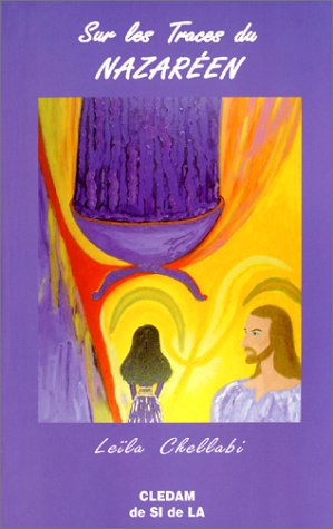 Sur les traces du Nazaréen