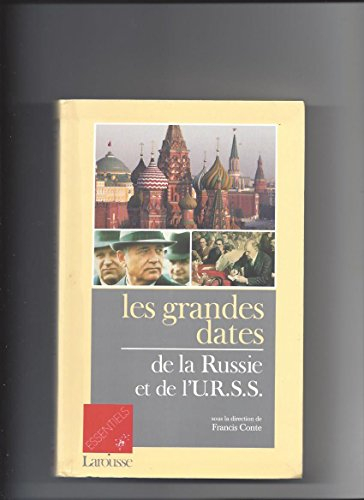 Les Grandes dates de la Russie et de l'URSS