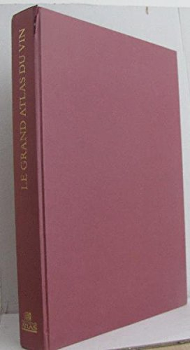 le grand atlas du vin