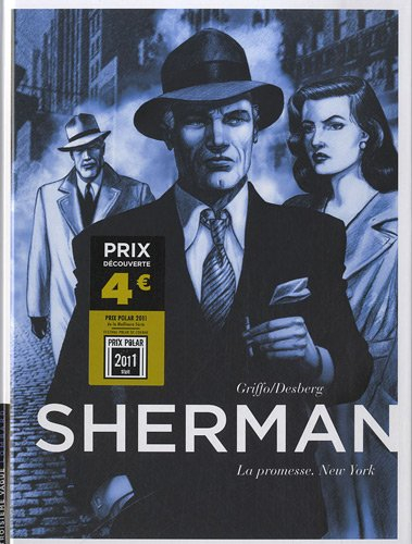 Sherman. Vol. 1. La promesse : New York