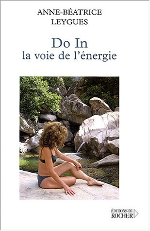 Do-in : la voie de l'énergie