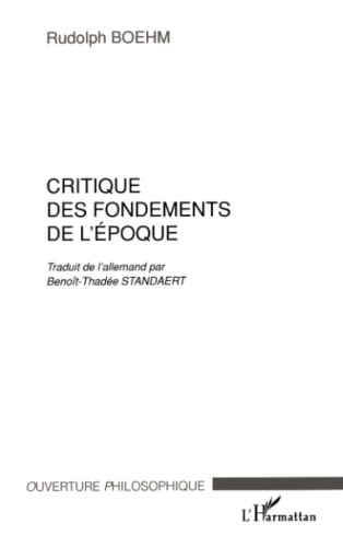 Critique des fondements de l'époque