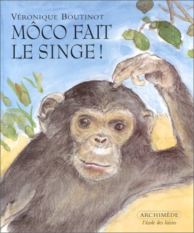 Môco fait le singe !