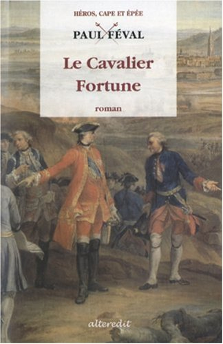 Le cavalier Fortune