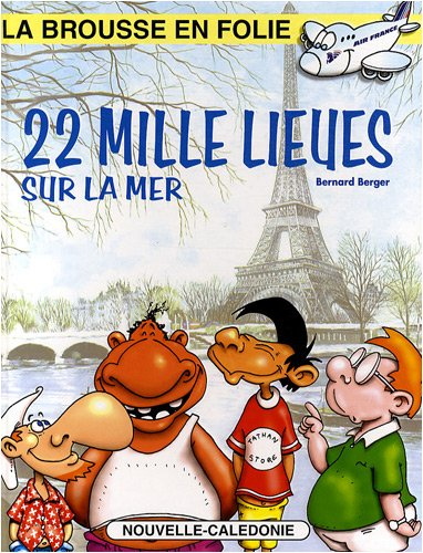 La brousse en folie, Tome 12 : 22 mille lieues sur la mer