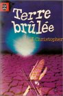 Terre brûlée : Collection : Science fiction poche n° 7045