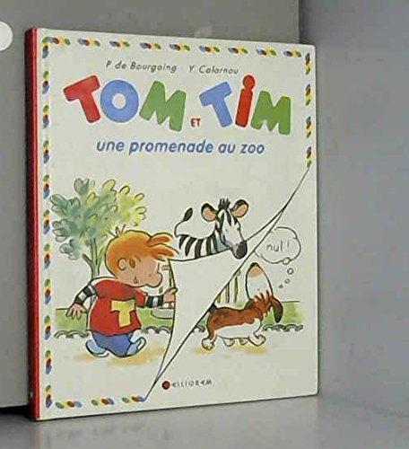 Tom et Tim. Vol. 1. Une promenade au zoo