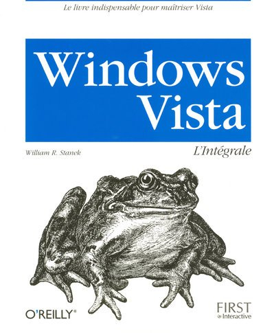 Windows Vista : l'intégrale