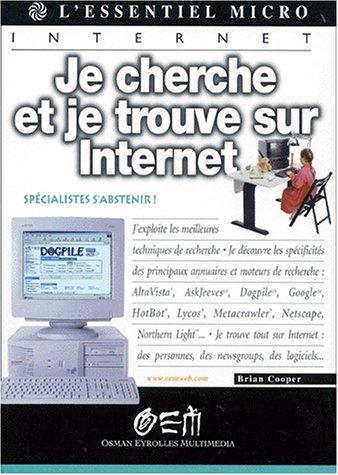 Je cherche et je trouve sur Internet