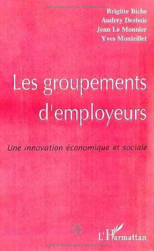 Les groupements d'employeurs : une innovation économique et sociale